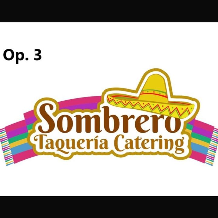 Sombrero taqueria / catering