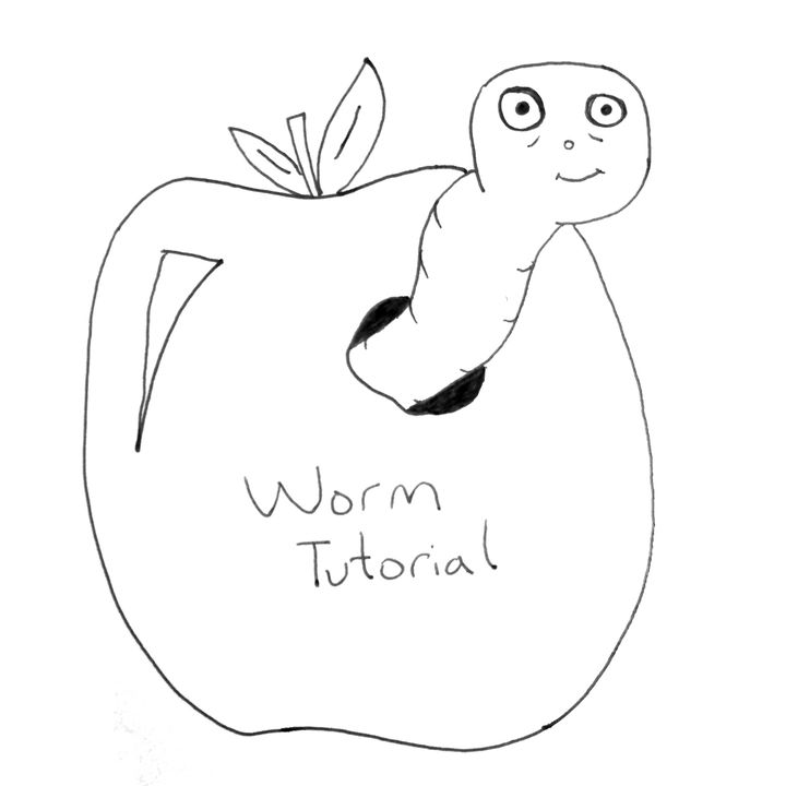 Worm Tutorial
