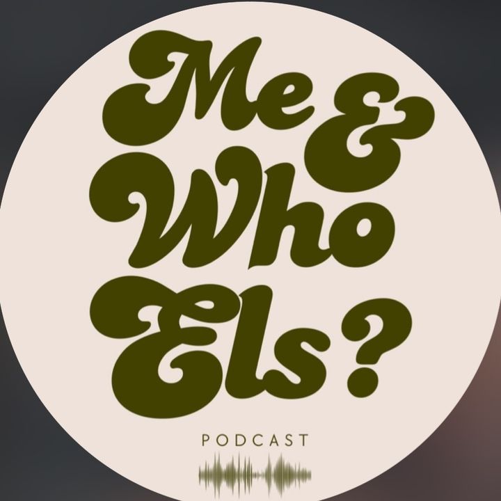 Me & Who Els