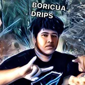 Boricua Drips