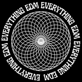 Everything EDM
