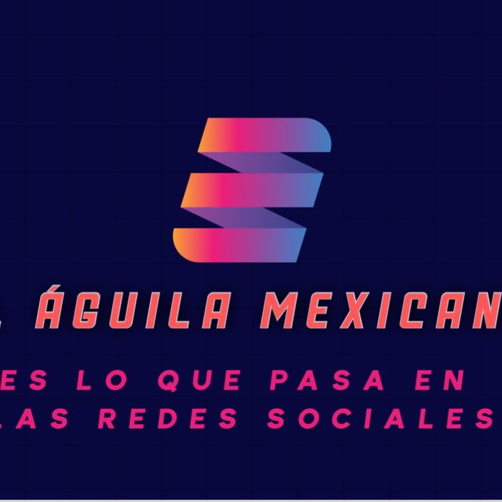 El Águilamexicana