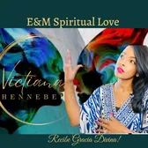 E&M Spiritual Love