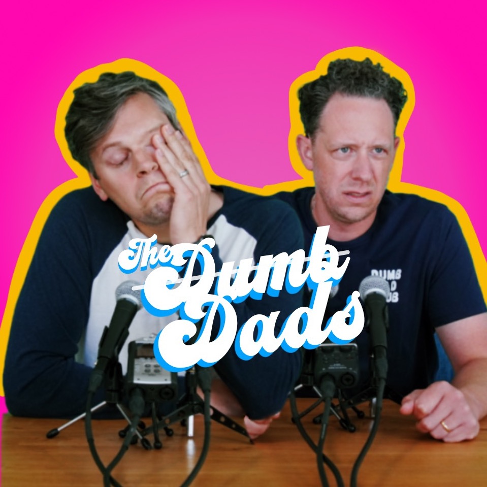 The Dumb Dads