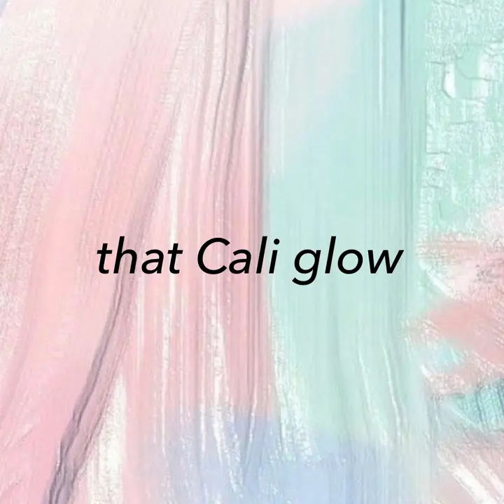 thatcaliglow