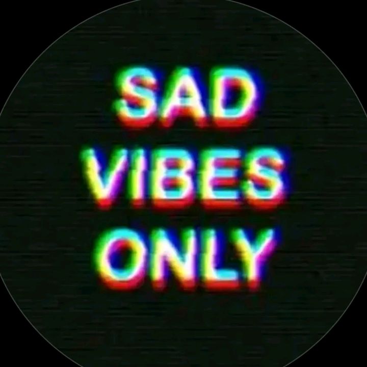 sadvibes🥀