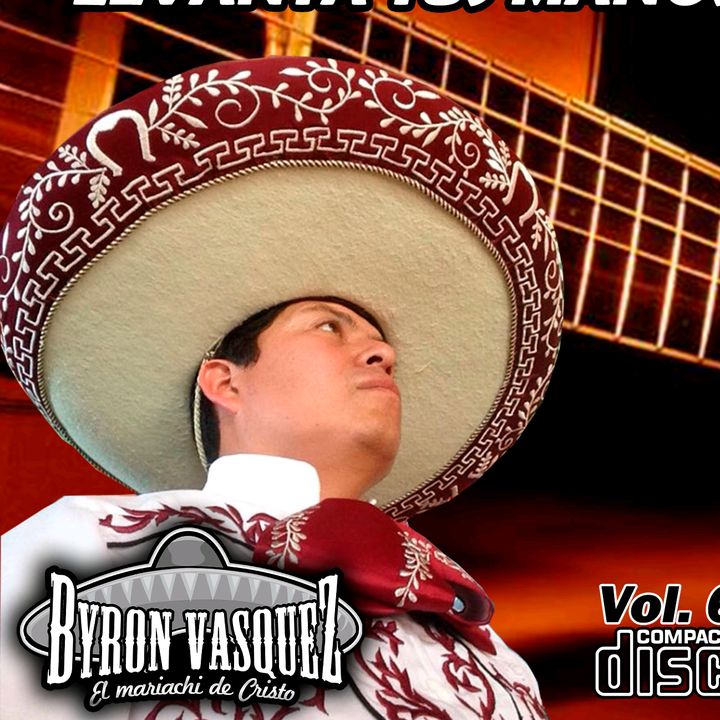 Byron el Mariachi🎻🎤🇲🇽