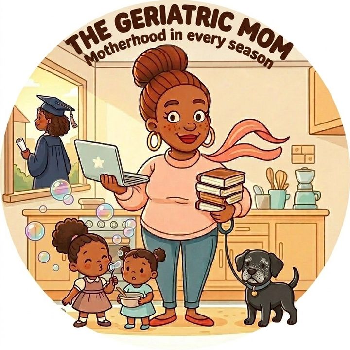 The Geriatric Mom
