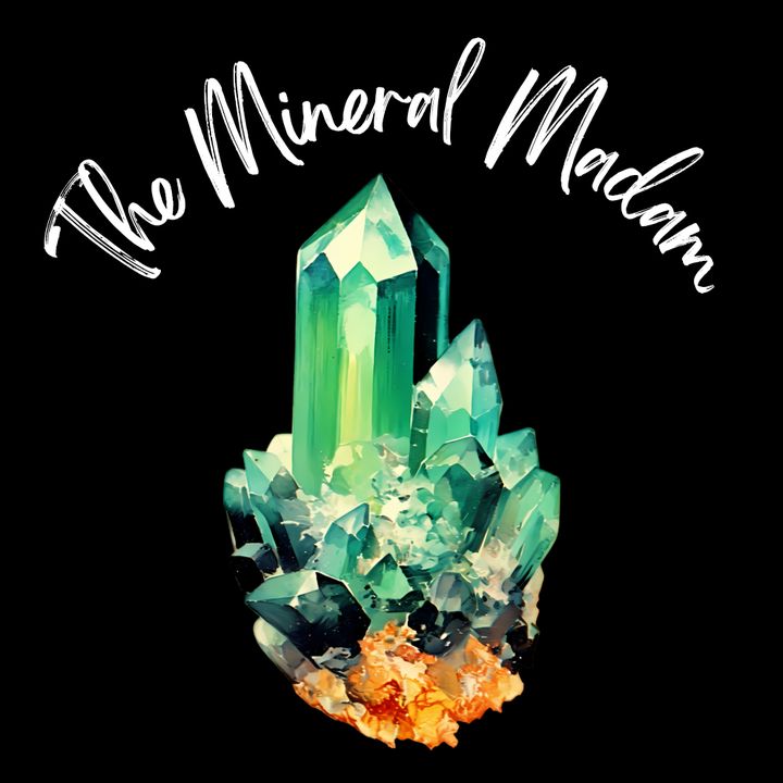 The Mineral Madam