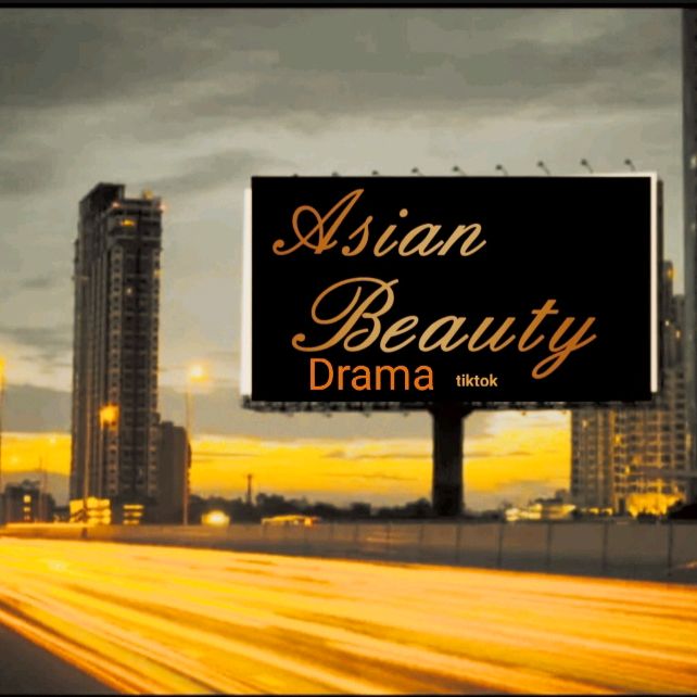 asian beauty Drama tiktok