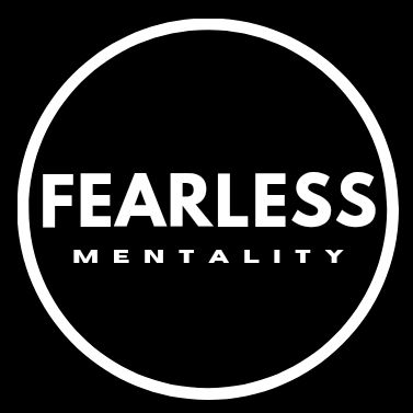 Fearless Mentality