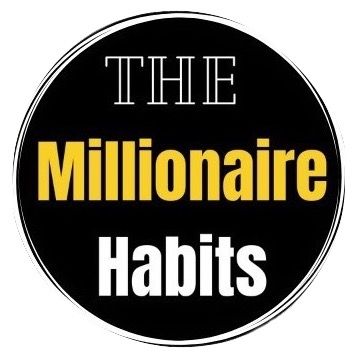 The Millionaire Habits