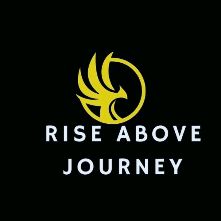 Rise above journey