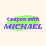 Coupon with Michael