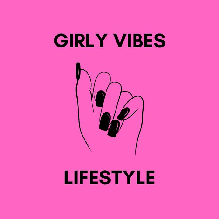 girlyvibeslifestyle
