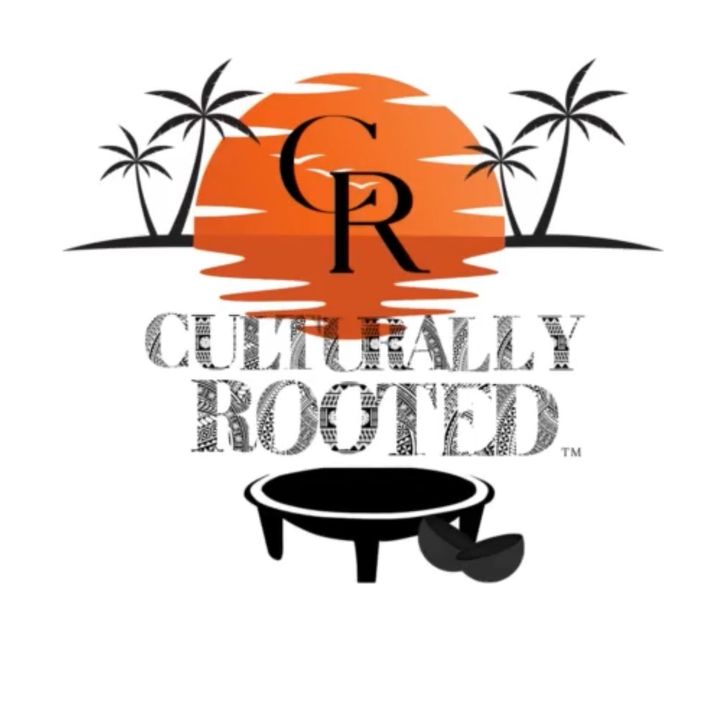 CULTURALLY ROOTED