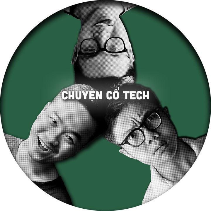 Chuyện Cổ Tech
