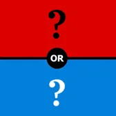 Would You Rather? 🔵 OR 🔴