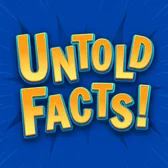 Untold Facts