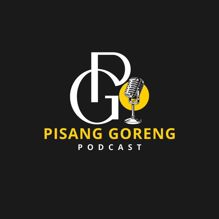 Pisang Goreng Podcast