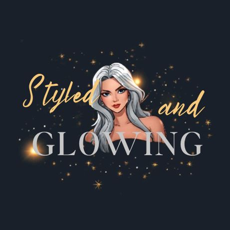 ✨️ Styled and Glowing ✨️