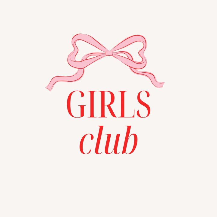 Girls club
