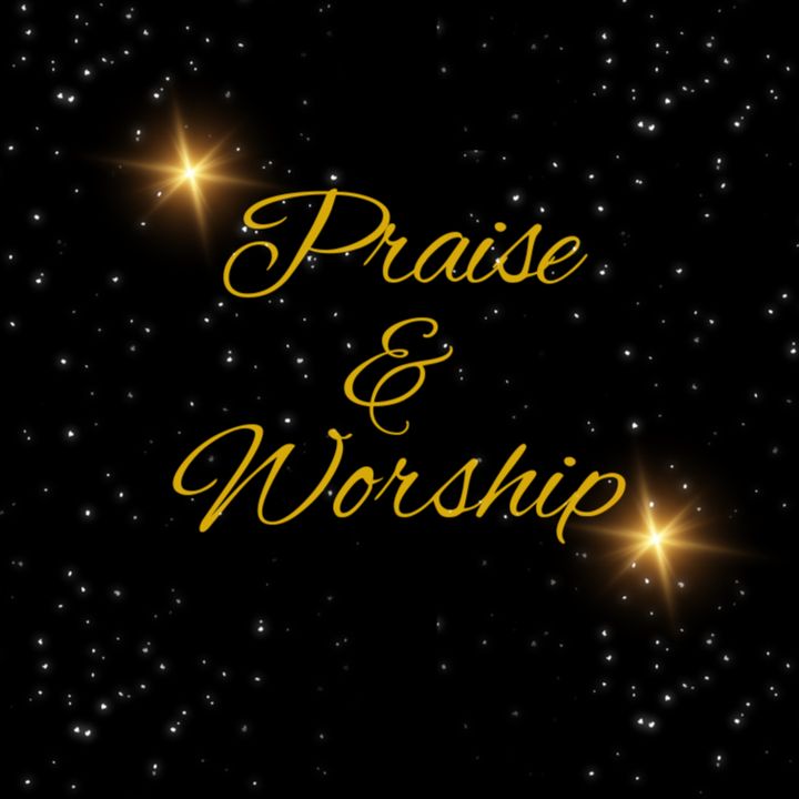 Praise&Worship🙏🏾