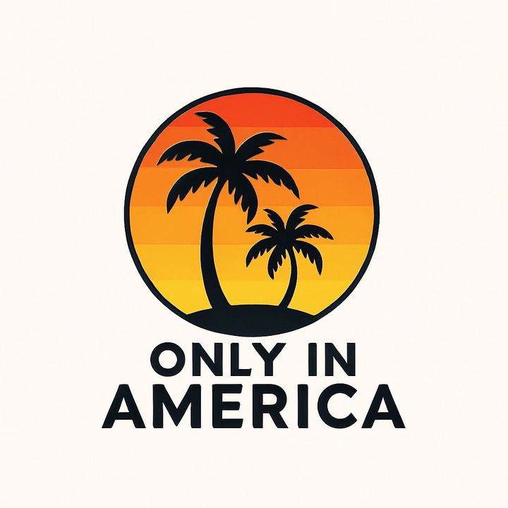 Only in America
