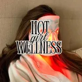 Hot Girl Wellness