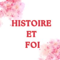 HISTOIRE ET FOI