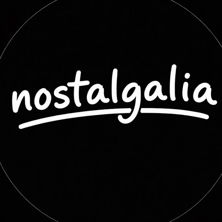 Nostalgalia