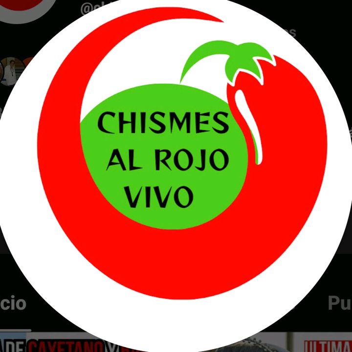 Chismes Al Rojo Vivo