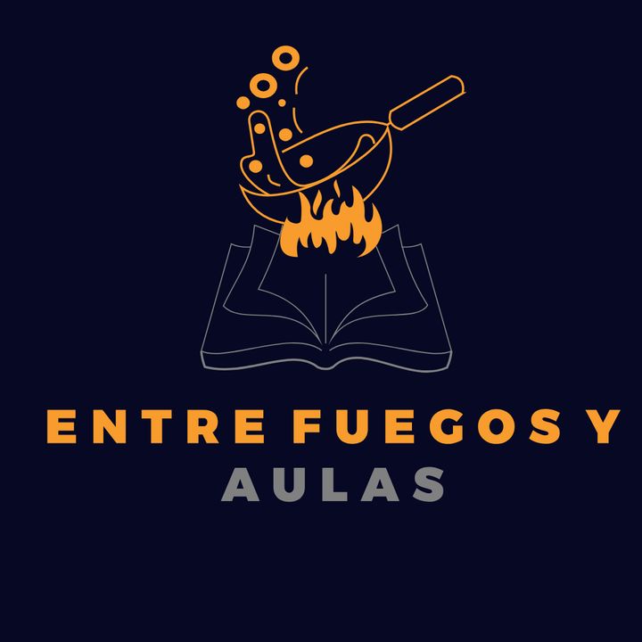 Entre Fuegos y Aulas