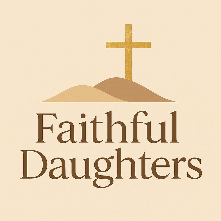 Faithful Daughters