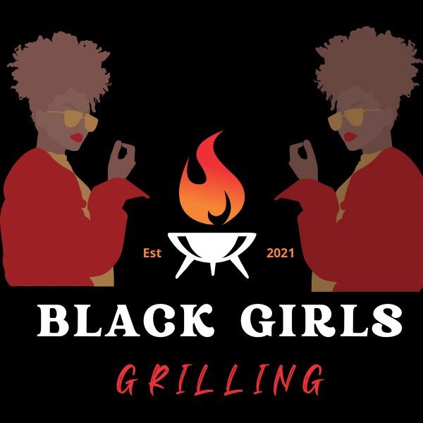 Black Girls Grilling