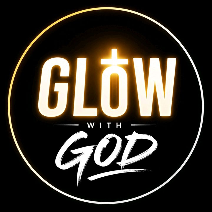 glowwithgod