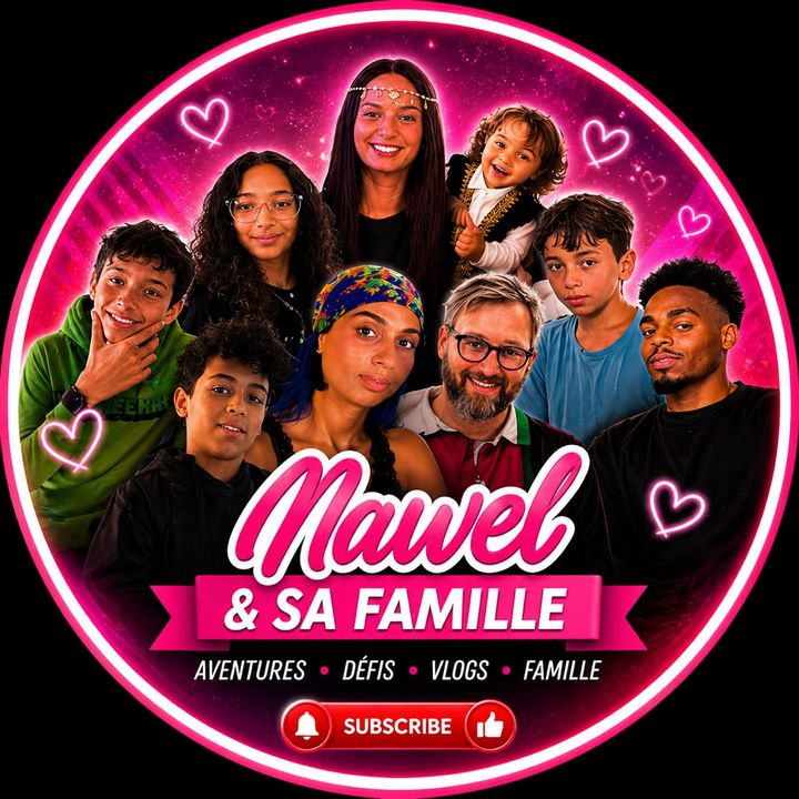 Nawel & sa Famille ❤️