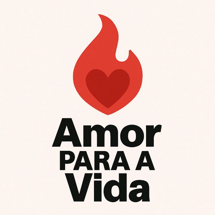 Amor para a vida