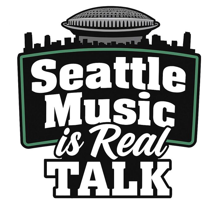 SEATTLE MUSIC IS REAL