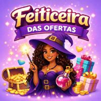 Feiticeira das Ofertas 🔮✨
