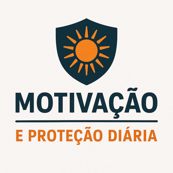 Motivação e Proteção Diária