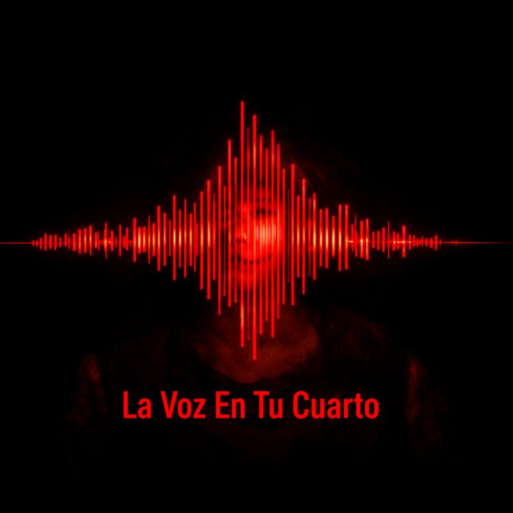 La voz en tu cuarto