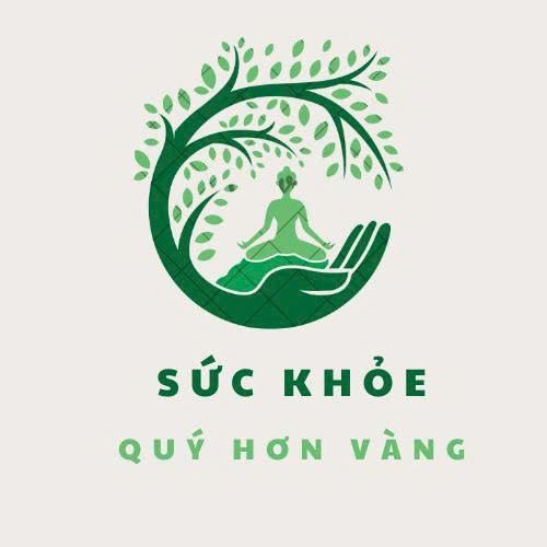 Sức Khoẻ Quý Hơn Vàng