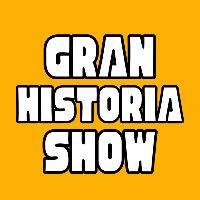 GranHistoriaShow