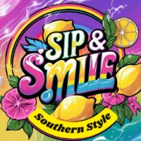 Sip & Smile Southern Style