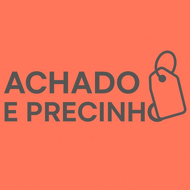 Achado e precinhos