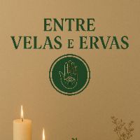 Entre velas e Ervas
