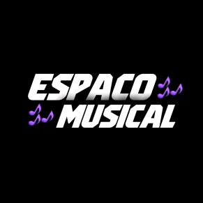 Espaço Musical 🎶