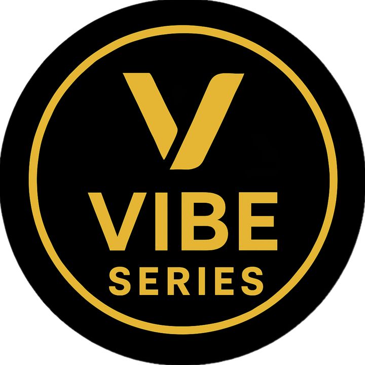 Vibe Series