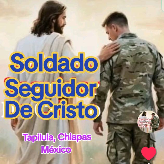 soldado seguidor de Cristo🙏❤️